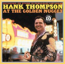Hank Thompson At The Golden Nugget di Hank Thompson - CD