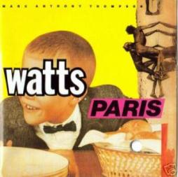 Watts And Paris di Marc Anthony Thompson - CD