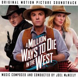 A Million Ways To Die In The West Original Motion Picture Soundtrack di Joel McNeely