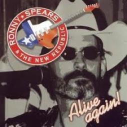Alive Again! di Ronny Spears & The New Republic - CD Alive Again! di Ronny Spears & The New Republic - CD