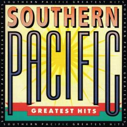 Greatest Hits di Southern Pacific - CD