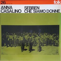Sebben Che Siamo Donne di Anna Casalino - CD