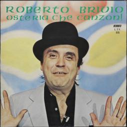 Osteria Che Canzoni! di Roberto Brivio - CD Osteria Che Canzoni! di Roberto Brivio - CD