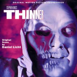 Stephen King's Thinner (Original Motion Picture Soundtrack) di Daniel Licht - CD