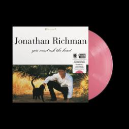 You Must Ask The Heart di Jonathan Richman - LP