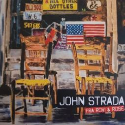 Fra Rovi & Rose di John Strada - CD
