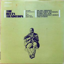 The Blues Tradition 1927-1932 di The Blues Tradition 1927-1932 - LP
