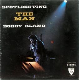 Spotlighting The Man di Bobby Bland