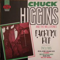 Pachuko Hop di Chuck Higgins - LP