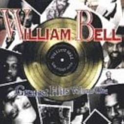 Greatest Hits Volume One di William Bell