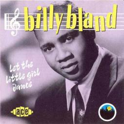 Let The Little Girl Dance di Billy Bland - CD