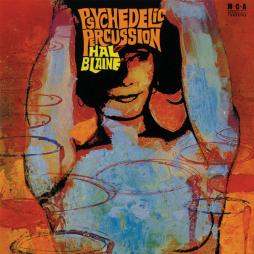 Psychedelic Percussion di Hal Blaine - CD Psychedelic Percussion di Hal Blaine - CD