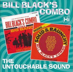 Goes Big Band / More Solid & Raunchy di Bill Black's Combo - CD