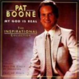 My God Is Real The Inspirational Collection di Pat Boone - CD