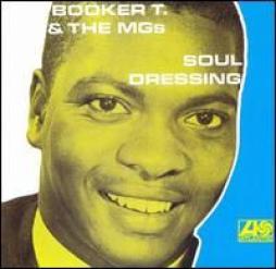 Soul Dressing di Booker T. &amp; The MG's - CD