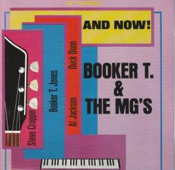 And Now di Booker T. &amp; The MG's - CD