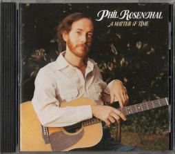 A Matter Of Time di Phil Rosenthal - CD