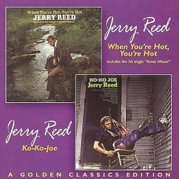 When You're Hot, You're Hot / Ko-Ko-Joe di Jerry Reed - CD