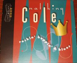 Rockin' Boppin' & Blues di Nat King Cole - CD