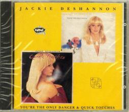 You're The Only Dancer + Quick Touches di Jackie DeShannon