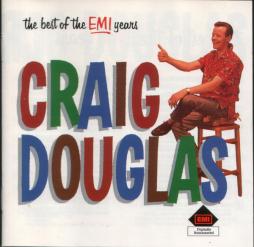 The Best Of The EMI Years di Craig Douglas  - CD