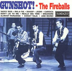 Gunshot di The Fireballs - CD
