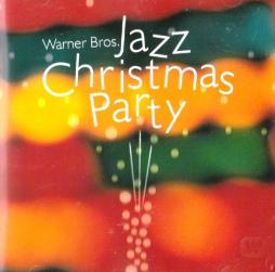 Warner Bros. Jazz Christmas Party di Various - CD
