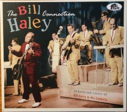 The Bill Haley Connection (29 Roots And Covers Of Bill Haley & His Comets) di Various - CD