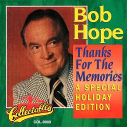 Thanks For The Memories (A Special Holiday Edition) di Bob Hope - CD