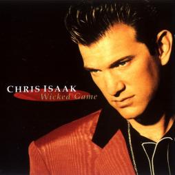 Wicked Game di Chris Isaak - CD
