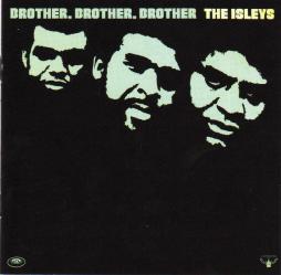 Brother, Brother, Brother di Isley Brothers