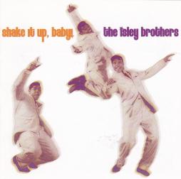 Shake It Up, Baby di Isley Brothers