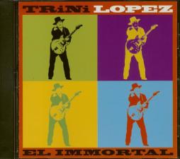 El Immortal di Trini Lopez - CD