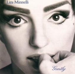 Gently di Liza Minnelli - CD
