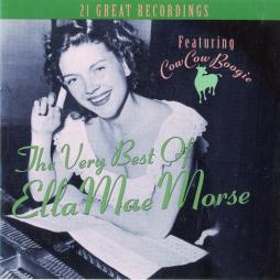 The Very Best Of Ella Mae Morse di Ella Mae Morse - CD