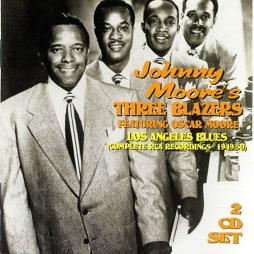  Los Angeles Blues (Complete RCA Recordings 1949-50) di Johnny Moore's Three Blazers - CD