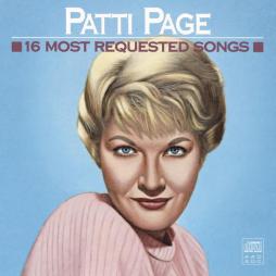 16 Most Requested Songs di Patti Page - CD