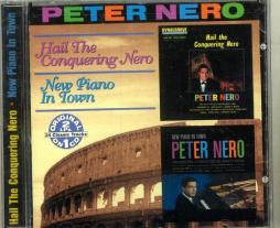 Hail The Conquering Nero / New Piano In Town di Peter Nero - CD