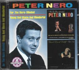 For The Nero-Minded / Young And Warm And Wonderful di Peter Nero - CD