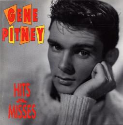 Hits And Misses di Gene Pitney - CD