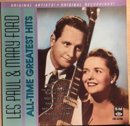 All-Time Greatest Hits di Les Paul &amp; Mary Ford - CD