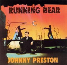 Running Bear di Johnny Preston - CD Running Bear di Johnny Preston - CD