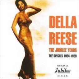 The Jubilee Years • The Singles 1954-1959 di Della Reese
