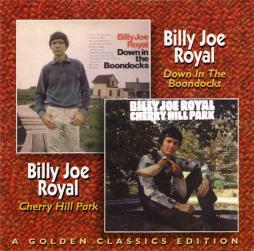 Down In The Boondocks / Cherry Hill Park di Billy Joe Royal - CD