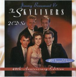 40th Anniversary Edition:  40 Original Classics di The Jimmy Beaumont And Skyliners  - LP