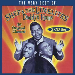 Daddy's Home di Shep & The Limelites - CD Daddy's Home di Shep & The Limelites - CD