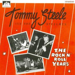 The Rock 'N' Roll Years di Tommy Steele - CD