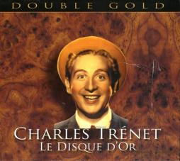 Le Dique D'Or di Charles Trenet - CD Le Dique D'Or di Charles Trenet - CD