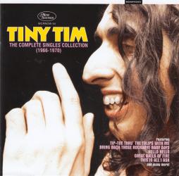 The Complete Singles Collection (1966-1970) di Tiny Tim