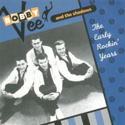The Early Rockin' Years di Bobby Vee